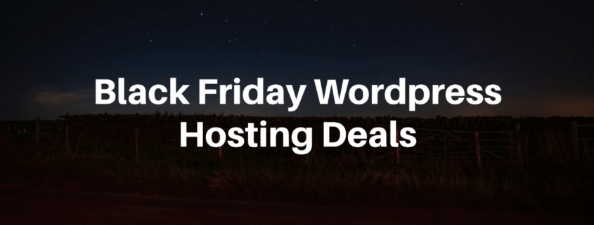 Black Friday Wordpress Hosting Deals